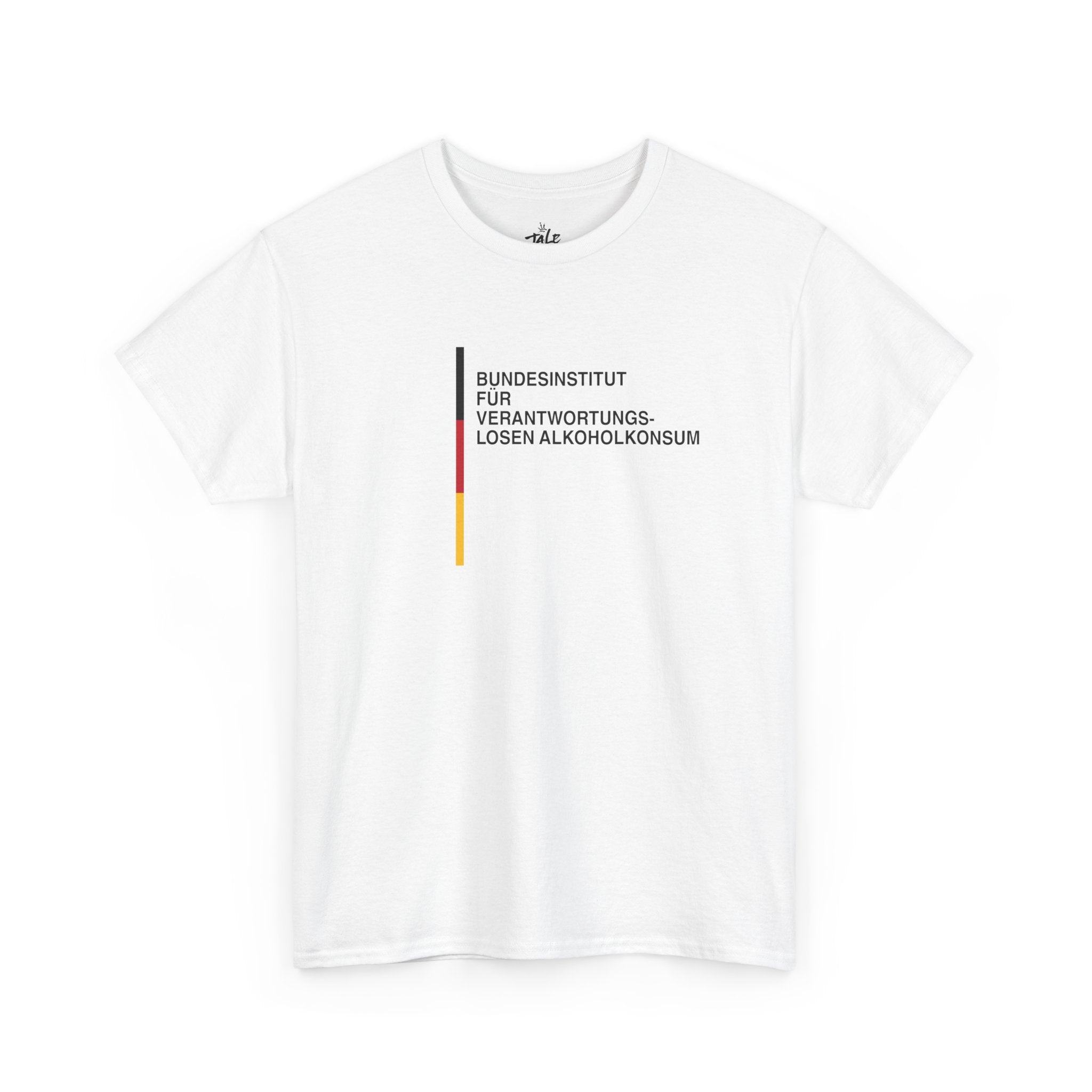 Bundesinstitut für verantwortungslosen Alkoholkonsum Shirt