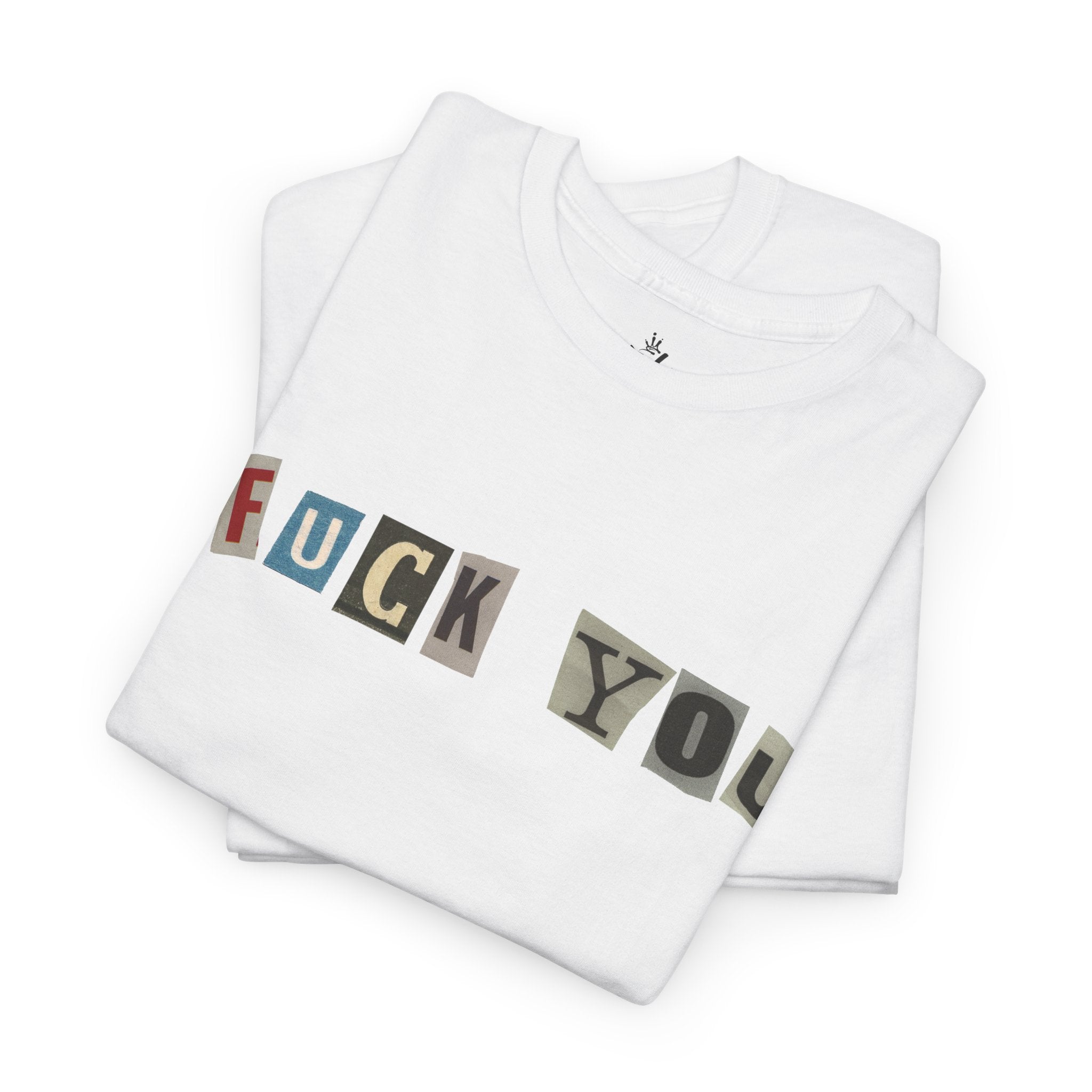 Fuck You Shirt