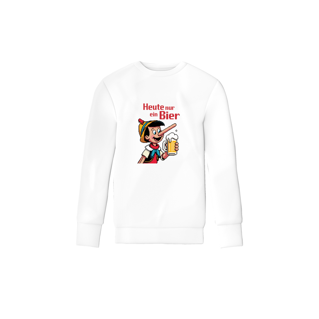 „Heute nur ein Bier“ Sweater