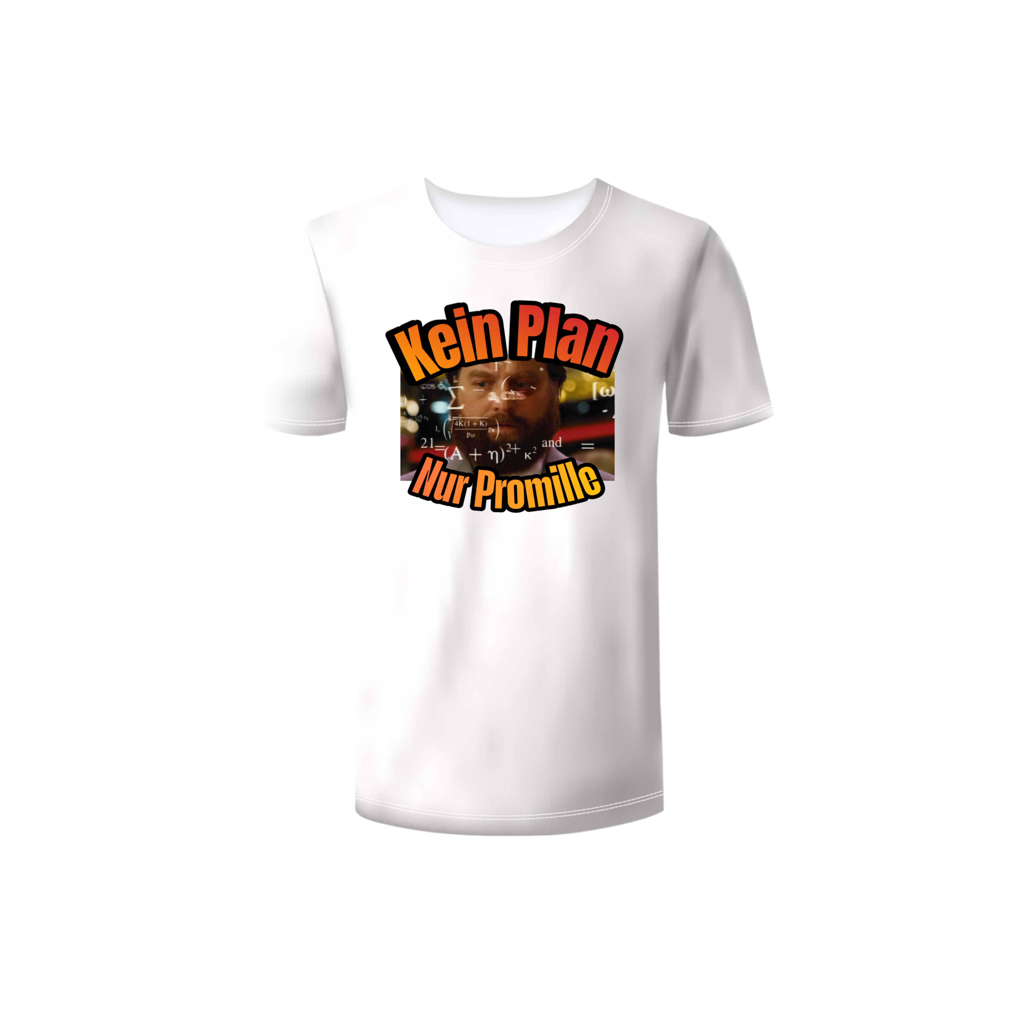 Kein Plan - Nur Promille Shirt