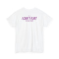 I can‘t Flirt Backprint Shirt