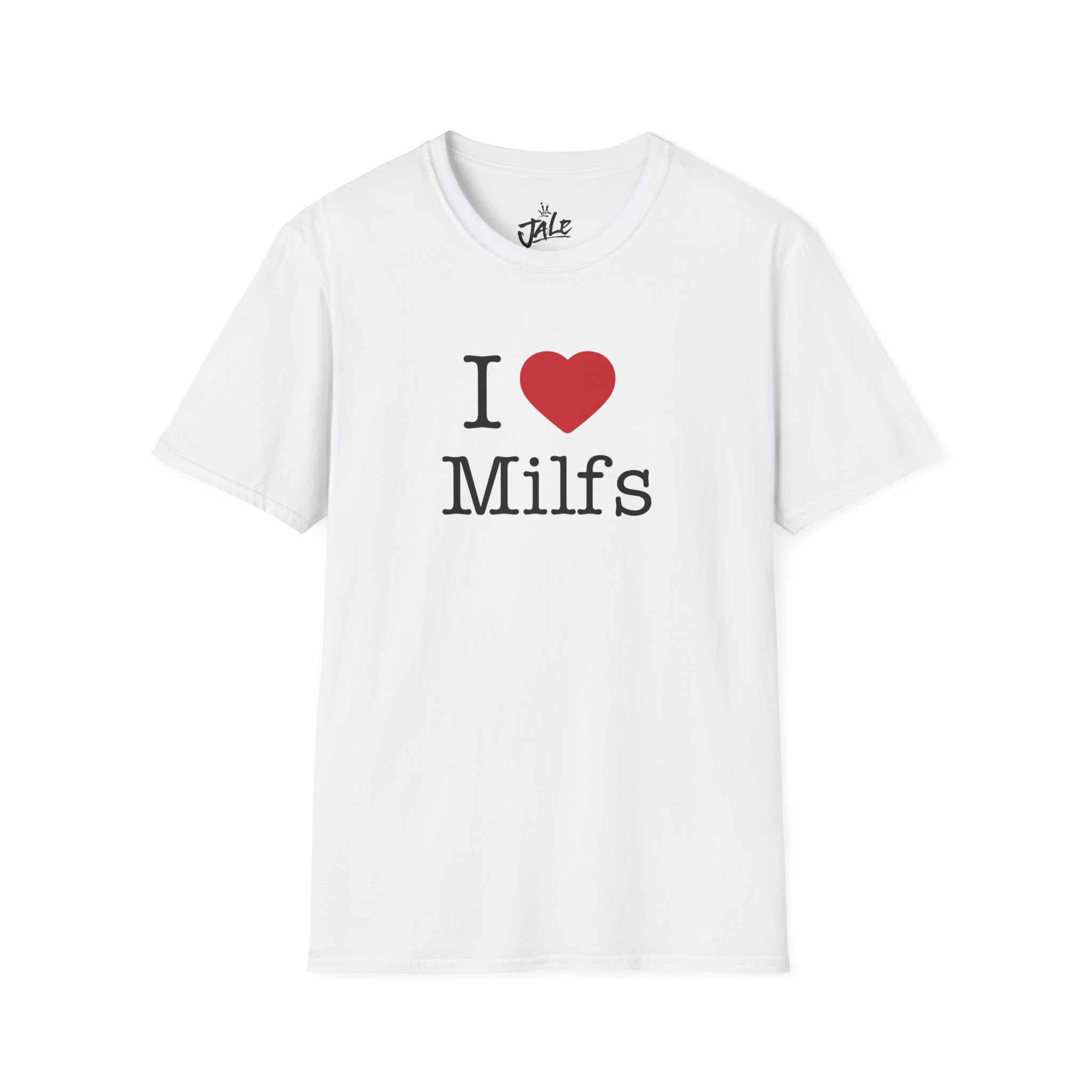 I ❤️ Milfs Shirt