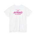 I‘m afraid of Woman Backprint Shirt